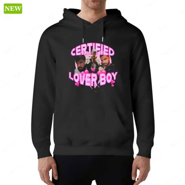 Drake Certified Lover Boy Ladies Boyfriend Shirt