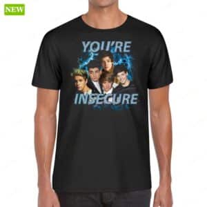 Official You’re Insecure Shirt
