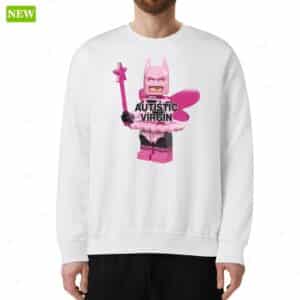 Pink Batman Autistic Virgin Sweatshirt