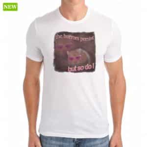 The Horrors Persist But So Do I Hamster Premium SS Shirt