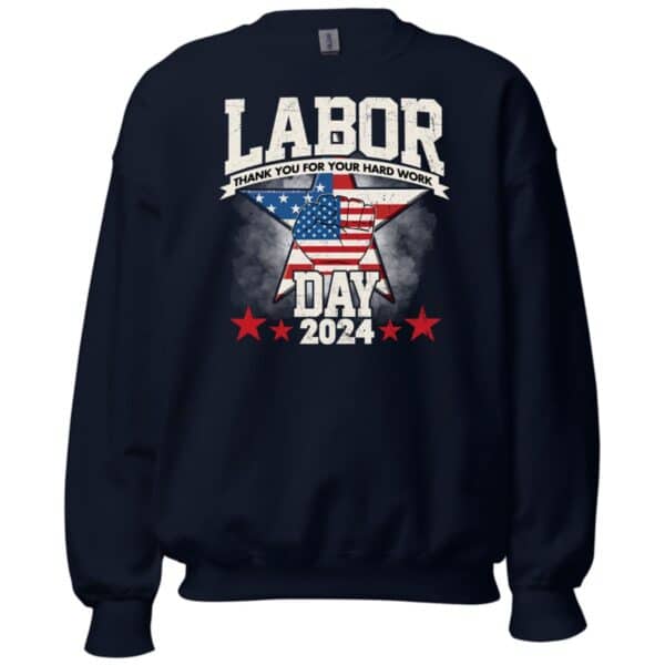2024 Labor Day Thank You For Your Hard Work Shirt